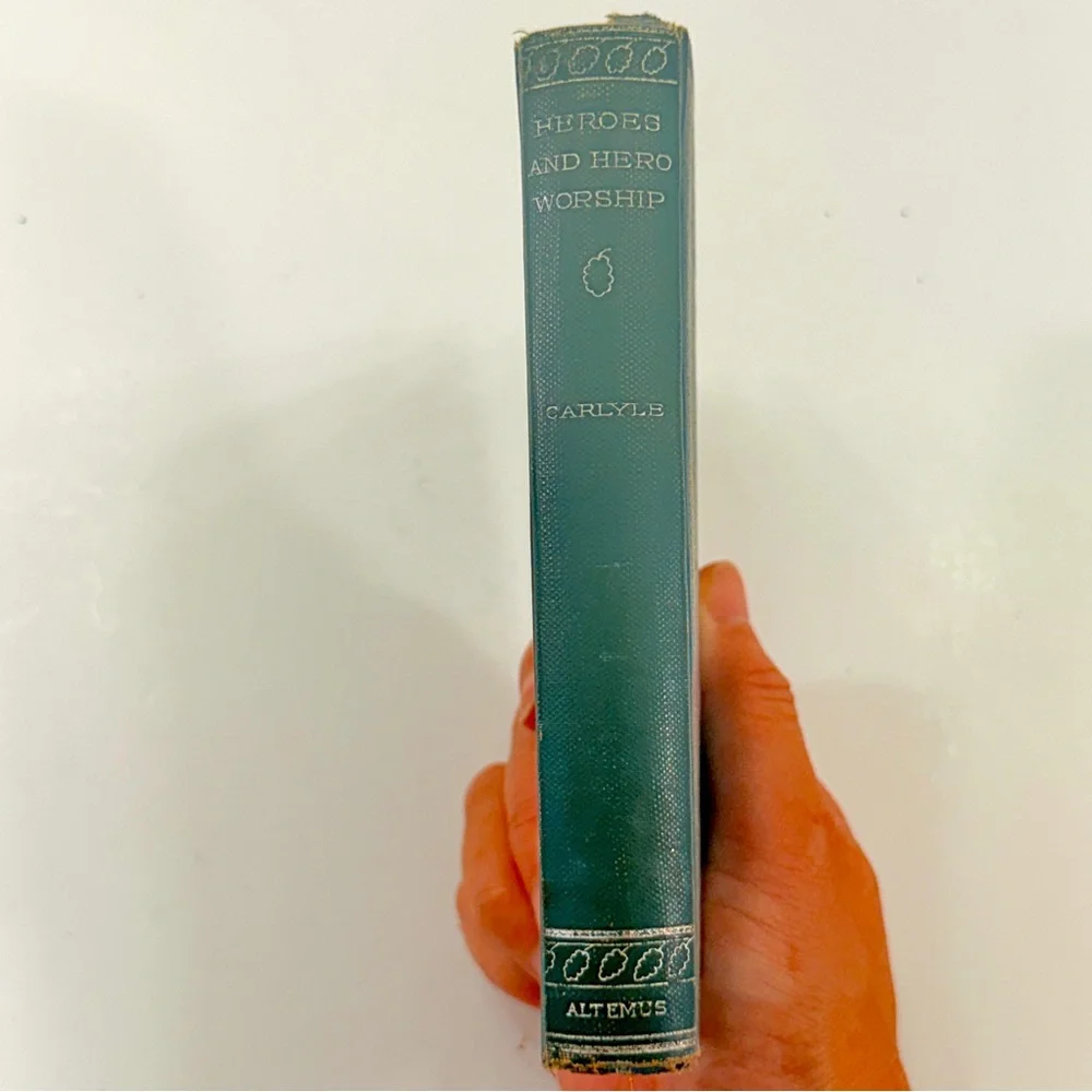 Antique 1895 Book, On Heroes, Hero-Worship and Heroic in History, Thomas Carlyle